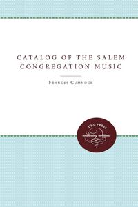Produktbild: Catalog of the Salem Congregation Music
