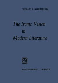 Produktbild: The Ironic Vision in Modern Literature