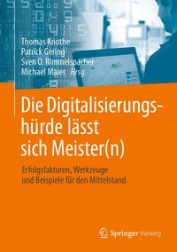 Produktbild: Die Digitalisierungsh&uuml;rde l&auml;sst sich Meister(n)