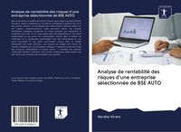 Produktbild: Analyse de rentabilit&eacute; des risques d'une entreprise s&eacute;lectionn&eacute;e de BSE AUTO