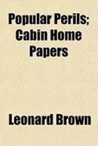 Produktbild: Popular Perils; Cabin Home Papers