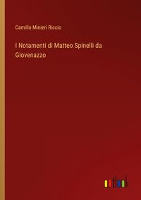 Produktbild: I Notamenti di Matteo Spinelli da Giovenazzo