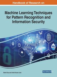 Produktbild: Handbook of Research on Machine Learning Techniques for Pattern Recognition and Information Security