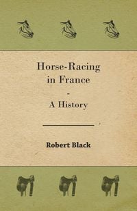 Produktbild: Horse-Racing in France - A History