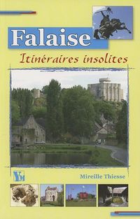 Produktbild: Falaise ; Itineraires Insolites
