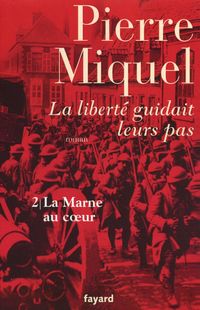 Produktbild: La libert&eacute; guidait leurs pas, tome 2