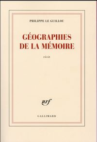 Produktbild: G&eacute;ographies de la m&eacute;moire : r&eacute;cit