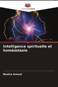 Produktbild: Intelligence spirituelle et hom&eacute;ostasie