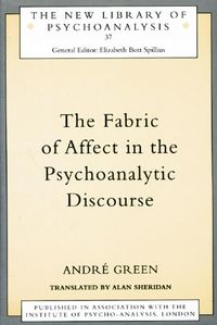 Produktbild: The Fabric of Affect in the Psychoanalytic Discourse