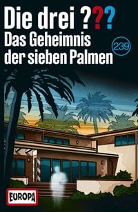 Produktbild: Folge 239: Das Geheimnis der sieben Palmen