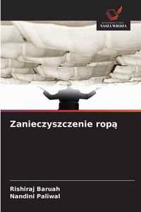 Produktbild: Zanieczyszczenie rop&iquest;