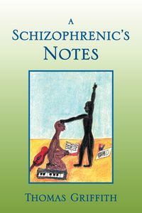 Produktbild: A Schizophrenic's Notes