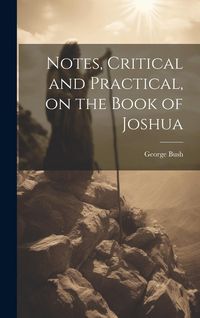 Produktbild: Notes, Critical and Practical, on the Book of Joshua