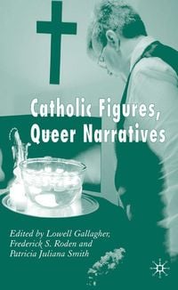 Produktbild: Catholic Figures, Queer Narratives