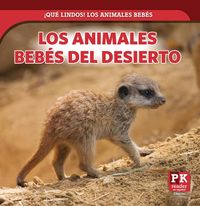 Produktbild: Los Animales Beb&eacute;s del Desierto (Baby Desert Animals)