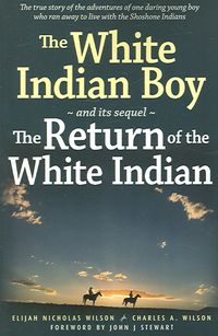 Produktbild: The White Indian Boy: And Its Sequel the Return of the White Indian Boy
