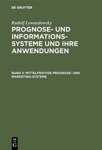Produktbild: Mittelfristige Prognose- und Marketing-Systeme