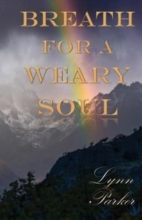 Produktbild: Breath for a Weary Soul
