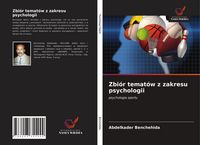 Produktbild: Zbi&oacute;r temat&oacute;w z zakresu psychologii