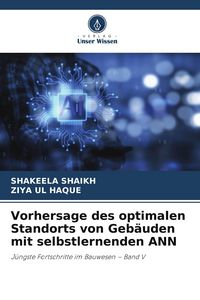 Produktbild: Vorhersage des optimalen Standorts von Geb&auml;uden mit selbstlernenden ANN