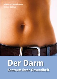 Produktbild: Der Darm - Zentrum Ihrer Gesundheit