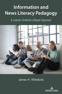 Produktbild: Information and News Literacy Pedagogy