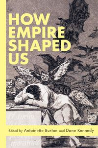 Produktbild: How Empire Shaped Us