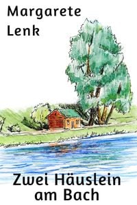 Produktbild: Zwei H&auml;uslein am Bach
