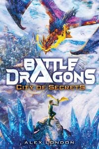 Produktbild: City of Secrets (Battle Dragons #3)