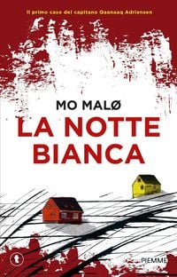 Produktbild: La notte bianca. Un giallo inuit