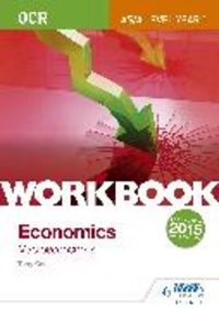Produktbild: OCR A-Level/AS Economics Workbook: Macroeconomics 1