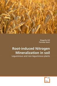 Produktbild: Gill, S: Root-induced Nitrogen Mineralization in soil