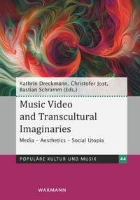 Produktbild: Music Video and Transcultural Imaginaries