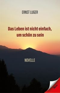 Produktbild: Das Leben ist nicht einfach, um sch&ouml;n zu sein