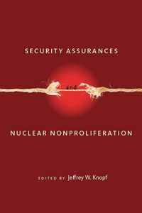 Produktbild: Security Assurances and Nuclear Nonproliferation