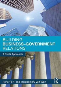Produktbild: Ya Ni, A: Building Business-Government Relations