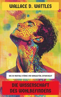 Produktbild: Die Wissenschaft des Wohlbefindens