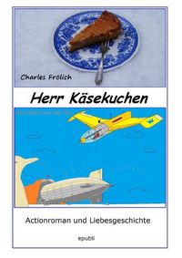 Produktbild: Herr K&auml;sekuchen