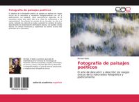 Produktbild: Fotograf&iacute;a de paisajes po&eacute;ticos
