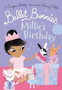 Produktbild: Ballet Bunnies: Millie's Birthday
