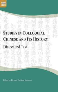 Produktbild: Studies in Colloquial Chinese and Its History