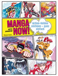 Produktbild: Manga Now! - Action-Helden zeichnen - ganz einfach