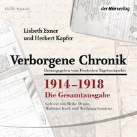 Produktbild: Exner, L: Verborgene Chronik 1914-1918/15 CDs