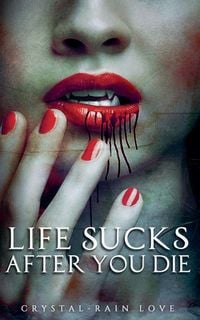 Produktbild: Life Sucks After You Die
