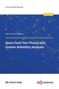 Produktbild: Space Fault Tree Theory and System Reliability Analysis