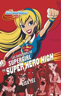 Produktbild: Las Aventuras de Supergirl En Super Hero High / Supergirl at Super Hero High