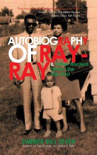 Produktbild: Autobiography of Ray-Ray & Other Ancient Ideas Like Hip-Hop