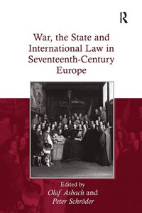 Produktbild: War, the State and International Law in Seventeenth-Century Europe