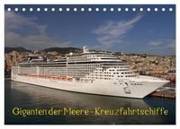Produktbild: Giganten der Meere - Kreuzfahrtschiffe (Tischkalender 2026 DIN A5 quer), CALVENDO Monatskalender