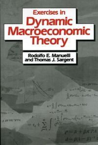 Produktbild: Manuelli, R: Exercises in Dynamic Macroeconomic Theory